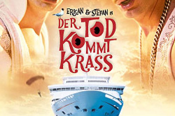 KINO “Erkan & Stefan” III – Der Tod kommt krass – Comedy